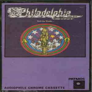 Philadelphia  - Tell The Truth...