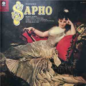 Renée Doria, Gines Sirera, Gisèle Ory, Adrien Legros, Elya Waisman, Orchestre De La Garde Républicaine , Roger Boutry, Chorale Stéphane Caillat - Sapho