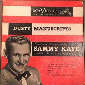 Swing And Sway With Sammy Kaye And His Orchestra - Dusty Manuscripts