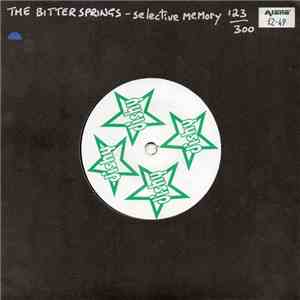The Bitter Springs - Selective Memory