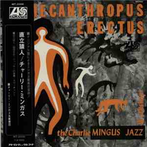 The Charlie Mingus Jazz Workshop - Pithecanthropus Erectus