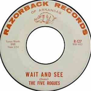The Five Rogues - Wait And See / Tab Top