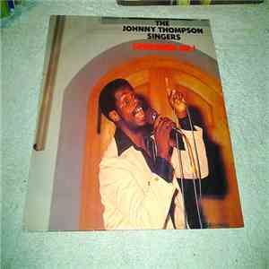 The Johnny Thompson Singers - Gospelsongs Vol. 1