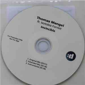 Thomas Mengel Ft. Isotobia Forrest - Invincible