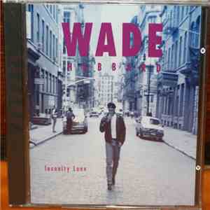 Wade Hubbard - Insanity Lane