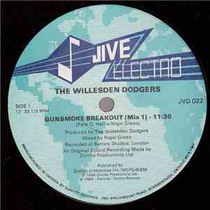 Willesden Dodgers, The - Gunsmoke Breakout