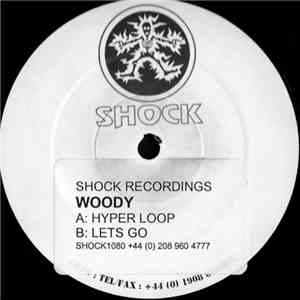 Woody  - Hyper Loop